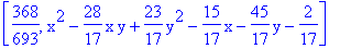 [368/693, x^2-28/17*x*y+23/17*y^2-15/17*x-45/17*y-2/17]